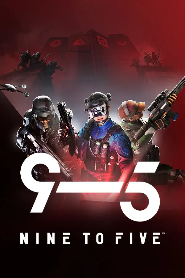 《9-5》早期测试版[Steam正版分流]