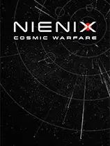 Nienix：宇宙战争