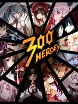 《300英雄》国服中文客户端[v26.5.13]